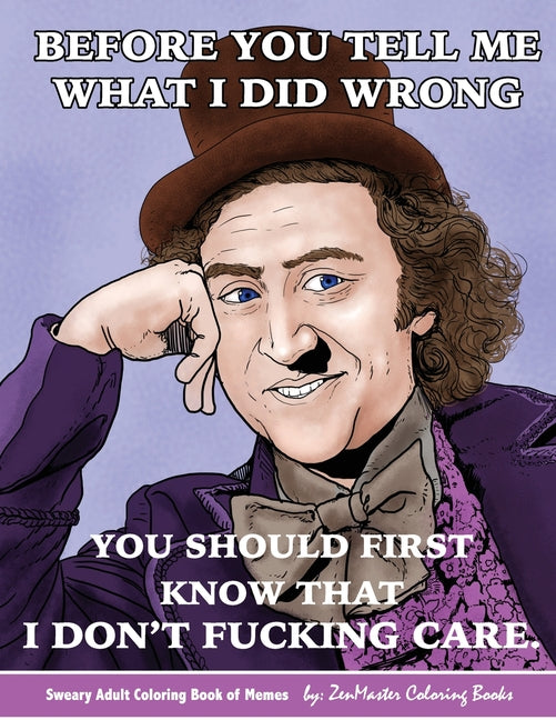 Sweary Adult Coloring Book of Memes: Funny and Sweary Coloring Book for Adults