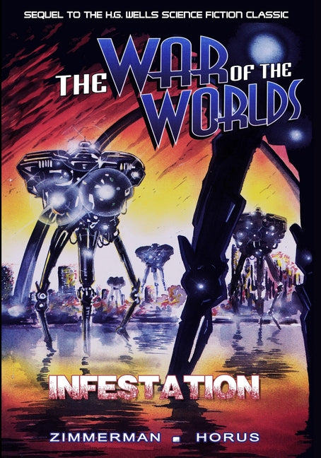 War of the Worlds: Infestation
