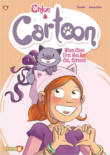Chloe & Cartoon Vol. 1: When Chloe First Met Her Cat Cartoon
