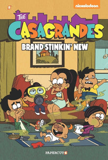 The Casagrandes Vol. 3: Brand Stinkin' New