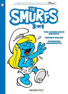 The Smurfs 3-In-1 Vol. 9: Collecting the Gambling Smurfs, Smurf Salad and Forever Smurfette