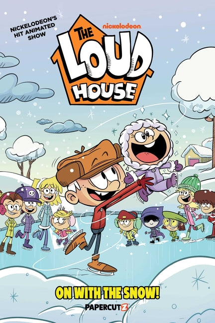 The Loud House Vol. 26: On with the Snow!