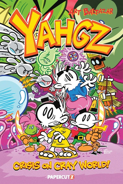 Yahgz Collection: Crisis on Cray World!