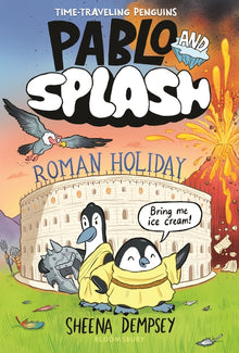 Pablo and Splash: Roman Holiday: A Time-Traveling Penguin Adventure