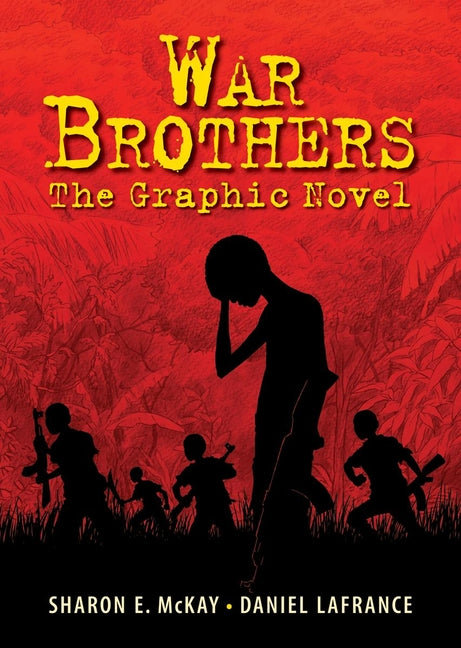 War Brothers: The Graphic Novel