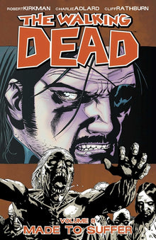 Walking Dead Volume 8: Made to Suffer