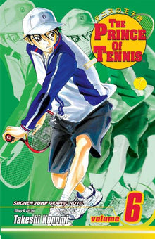 The Prince of Tennis, Vol. 6: Sign of Strength