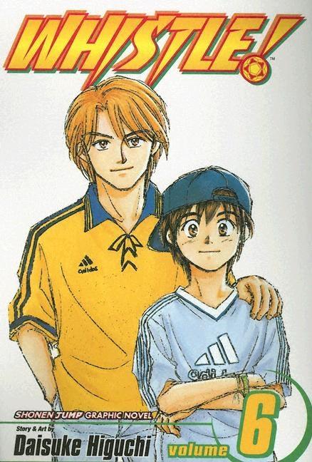 Whistle!, Vol. 6: Be There