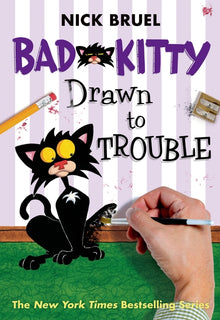 Bad Kitty Drawn to Trouble (Classic Black-And-White Edition)