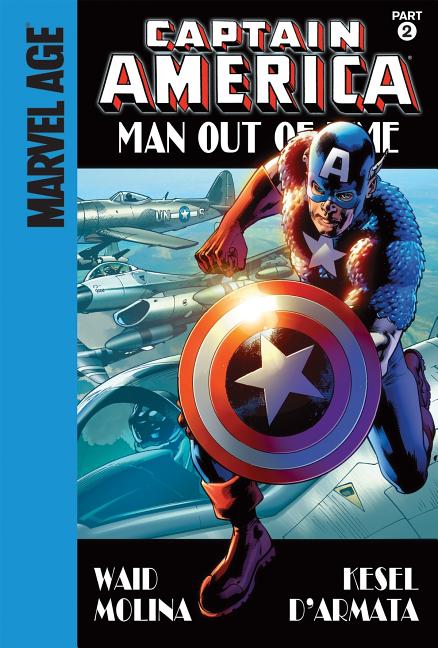 Man Out of Time: Part 2