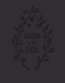 Garden of the Flesh