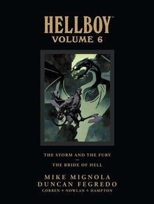 Hellboy Library Edition Volume 6: The Storm and the Fury and the Bride of Hell