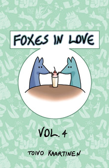 Foxes in Love: Volume 4