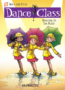 Dance Class Vol. 9: Dancing in the Rain