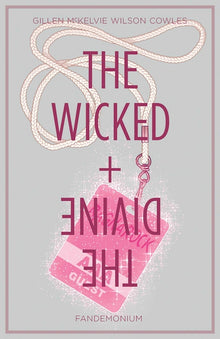 Wicked + the Divine Volume 2: Fandemonium