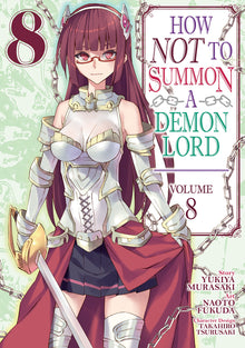 How Not to Summon a Demon Lord (Manga) Vol. 8
