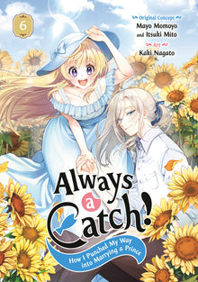 Always a Catch! 06: How I Punched My Way Into Marrying a Prince