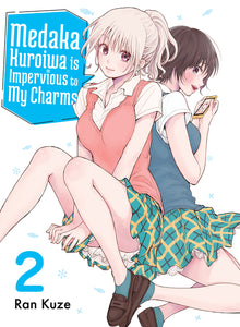 Medaka Kuroiwa Is Impervious to My Charms 2