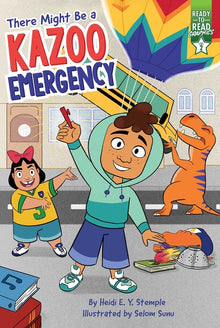 There Might Be a Kazoo Emergency: Ready-To-Read Graphics Level 2