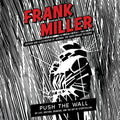 Push the Wall: My Life, Writing, Drawing, and the Art of Storytelling