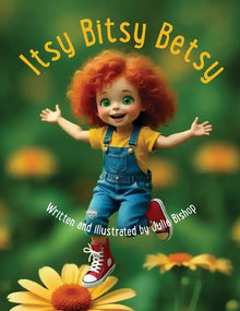 Itsy Bitsy Betsy