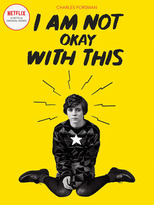 I Am Not Okay with This: (Netflix Series Tie-In Edition)