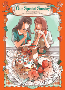 Our Special Sunday: A Coloring Book of Friendship and Caring
