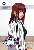 Get Schooled Vol. 4