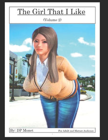 The Girl That I Like: (Volume 2)