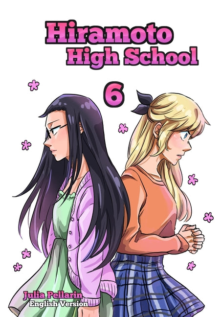 Hiramoto High School Volume 6: English version