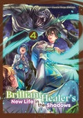 The Brilliant Healer's New Life in the Shadows: Volume 4 (Manga): Volume 4
