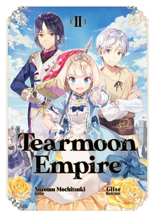 Tearmoon Empire: Volume 2 (Light Novel): Volume 2