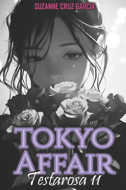 Tokyo Affair: Testarosa 11