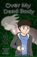 Over My Dead Body, Volume 2