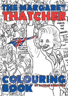 The Margaret Thatcher Colouring Book