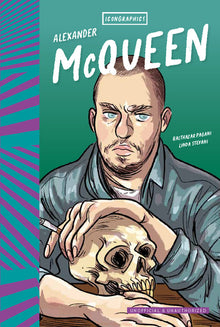 Icongraphics - Alexander McQueen: The Graphic Novel