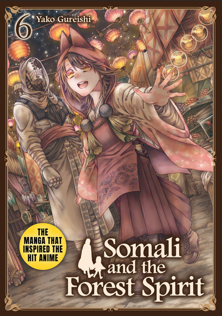 Somali and the Forest Spirit Vol.6