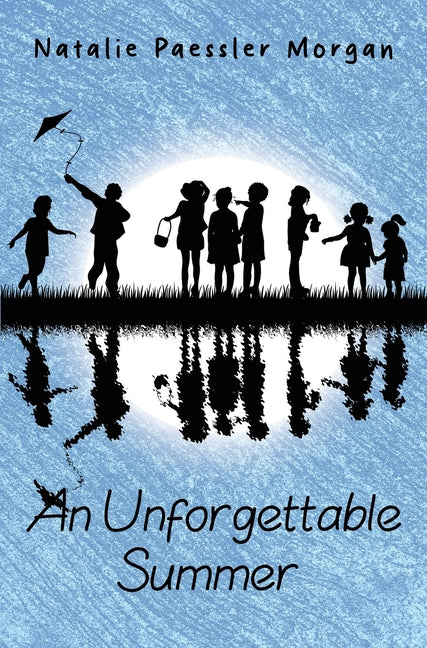 An Unforgettable Summer