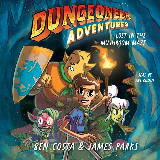 Dungeoneer Adventures 1: Lost in the Mushroom Maze