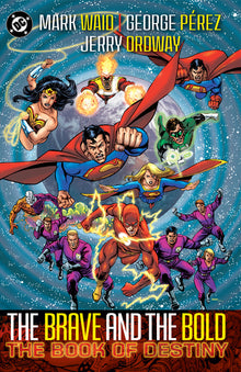 Brave & Bold Vol. 2 the Book of Destiny (2025 Edition)