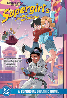 Supergirl's Family Vacation