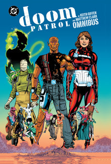 Doom Patrol by Keith Giffen and Matthew Clark Omnibus