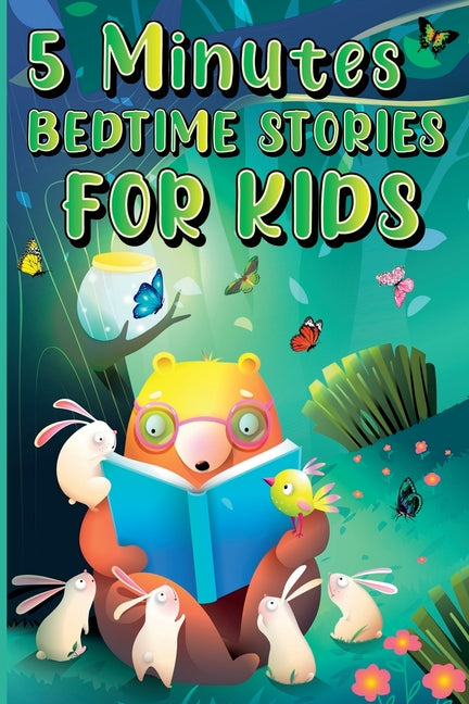 5 Minutes Bedtime Stories for Kids: Amazing Sleepy Time Story Book for Toddlers and Kids Inspiring Fairy Tales with Magical and Calming Sleepy Atmosph