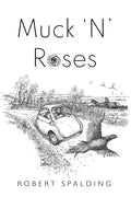 Muck 'N' Roses
