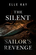 The Silent Sailor's Revenge