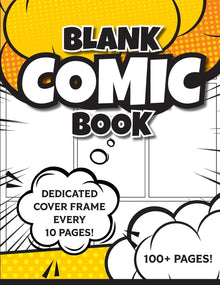 Blank Comic Book (Yellow): 8.5"x11" 100+ Pages of Blank Panels to Create Your Own Comic! Different Frames on Every Spread; Space for Covers Every 10 P