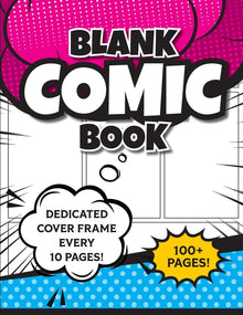 Blank Comic Book (Magenta & Blue): 8.5"x11" 100+ Pages of Blank Panels to Create Your Own Comic! Different Frames on Every Spread; Space for Covers Ev