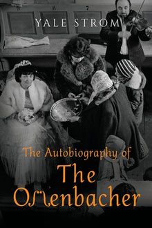 The Autobiography of the Offenbacher