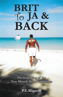 Brit To JA & Back: The beginning of the Troy Miracle Brown adventure