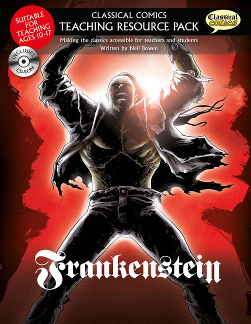 Classical Comics Study Guide: Frankenstein: Making the Classics Accessible for Teachers and Students